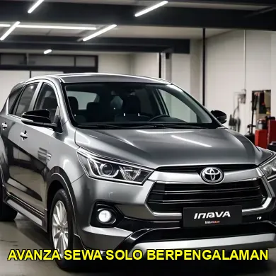 avanza sewa solo berpengalaman
